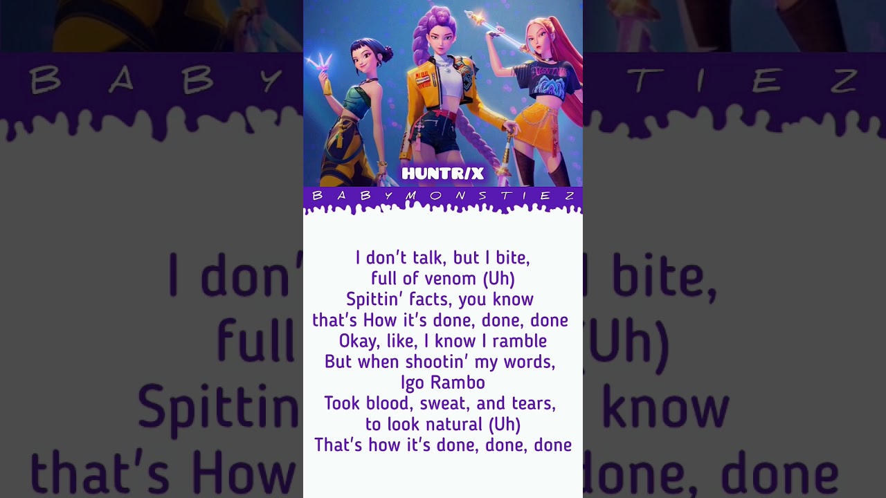 How It's Done Rap Lyrics #HUNTRIX #RUMI #MIRA #ZOEY