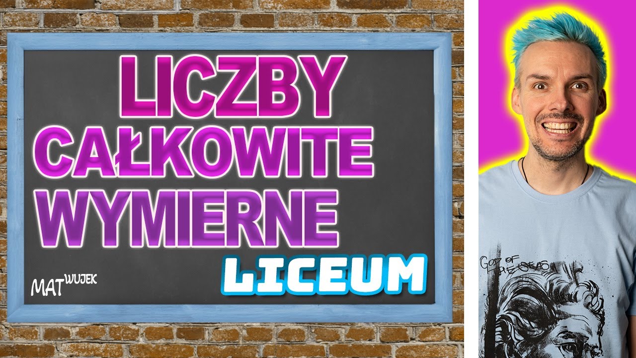 LICZBY CAŁKOWITE. LICZBY WYMIERNE.