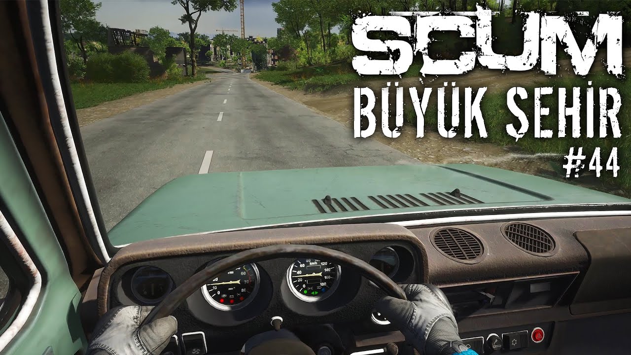 BÜYÜK ŞEHRE ZORLU YOLCULUK! | SCUM Türkçe - Hayatta Kalma #44