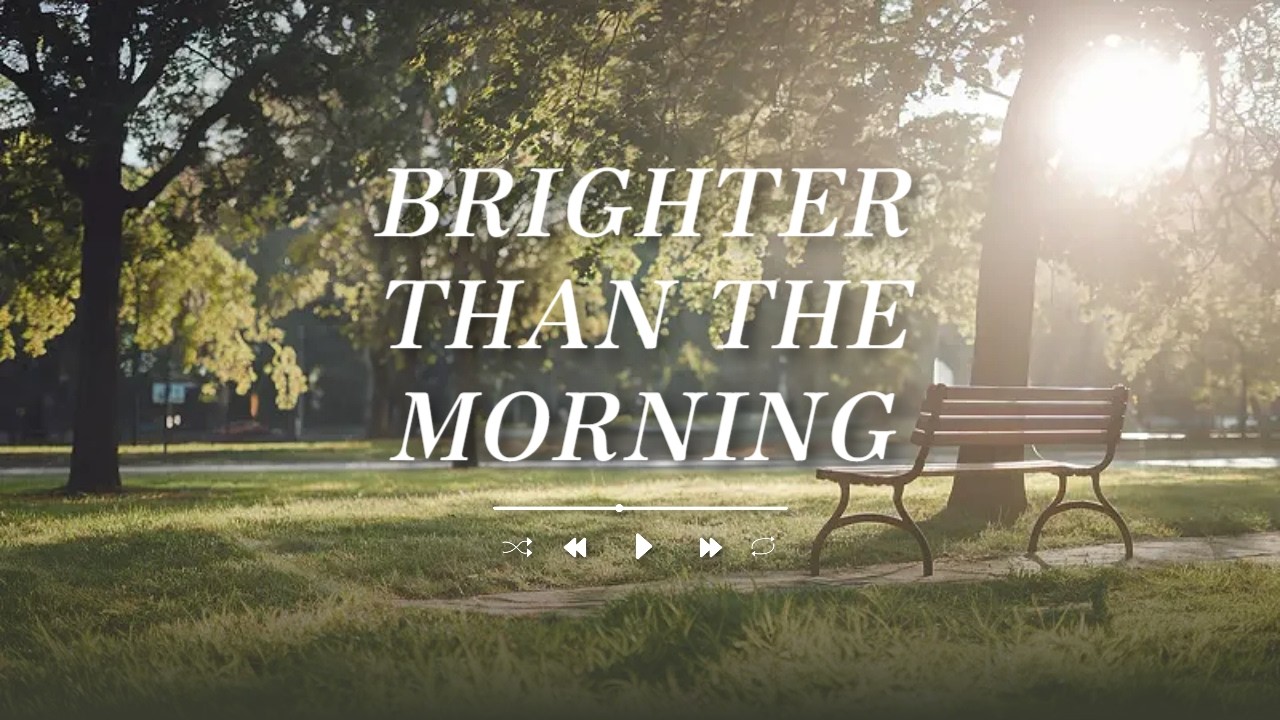 Brighter Than the Morning | Psalm 119:105 Worship Song | Animated Christian Music