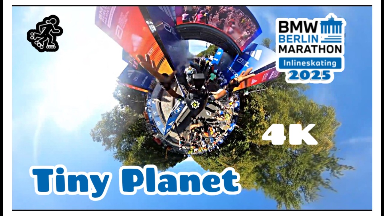 Berlin Marathon Inlineskating 2025 con Efecto mini Planeta 🌍360° -  Pt1