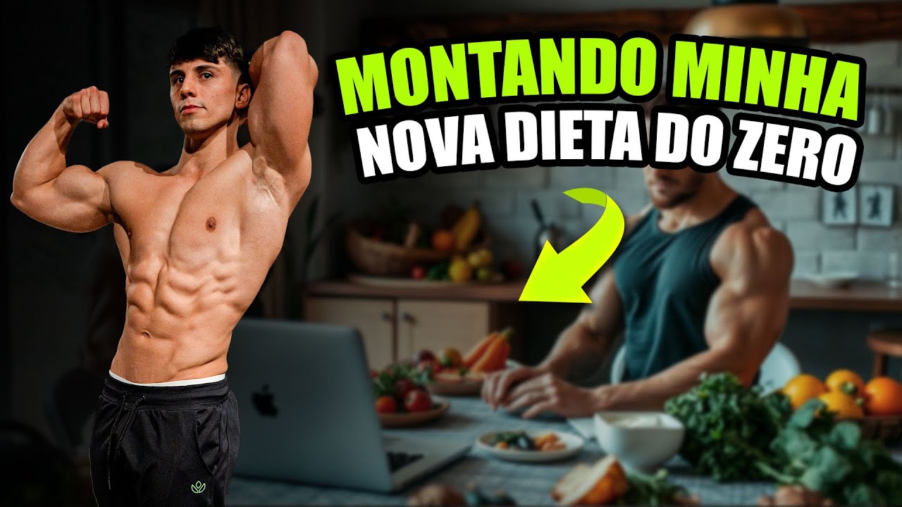 COMO MONTAR SUA PRÓPRIA DIETA DE MANEIRA FÁCIL