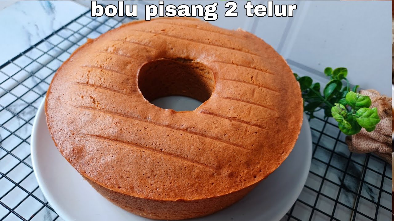 RESEP BOLU PISANG PANGGANG 2 TELUR EMPUK LEMBUT BANGET COCOK UNTUK IDE JUALAN 