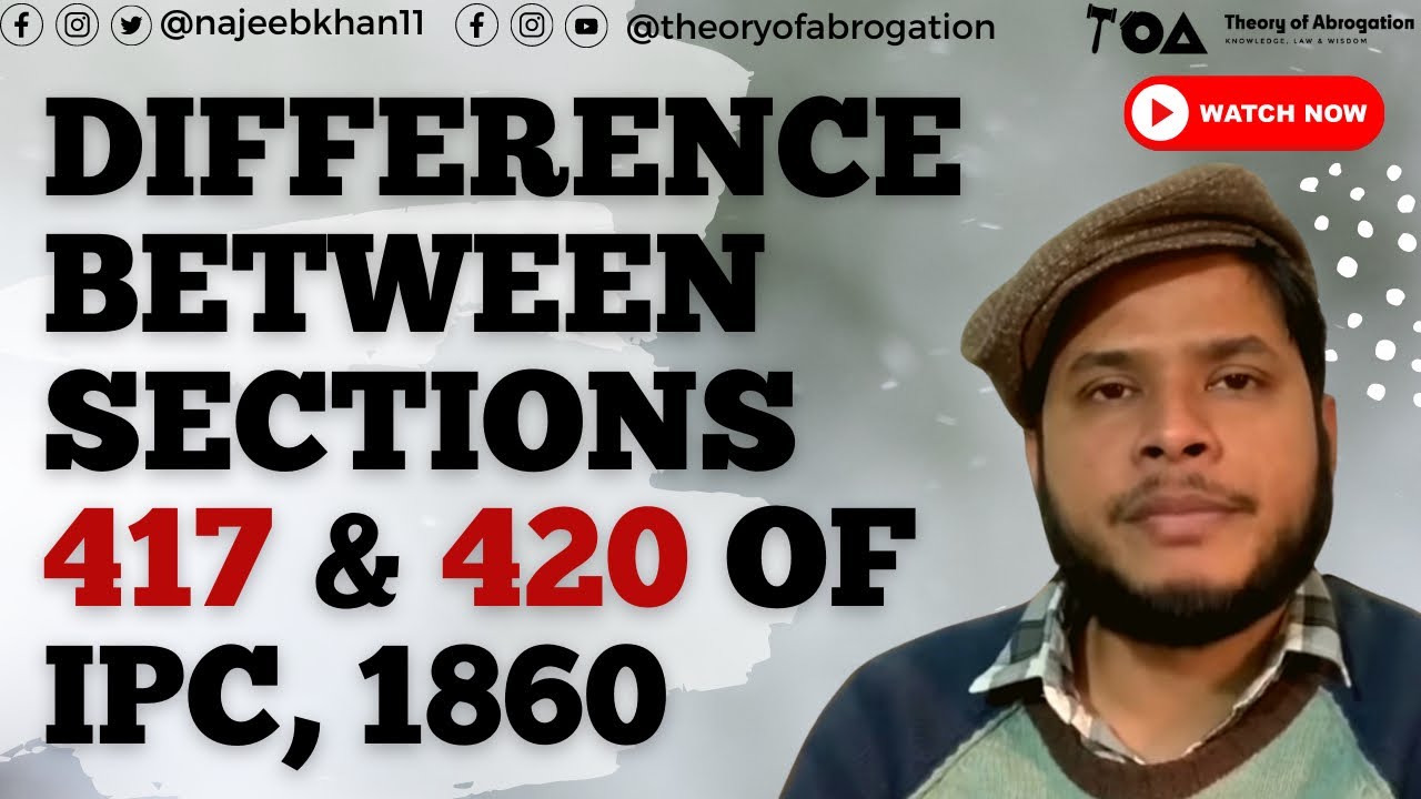 Difference between section 417 and 420 Indian Penal Code || With Illustrations