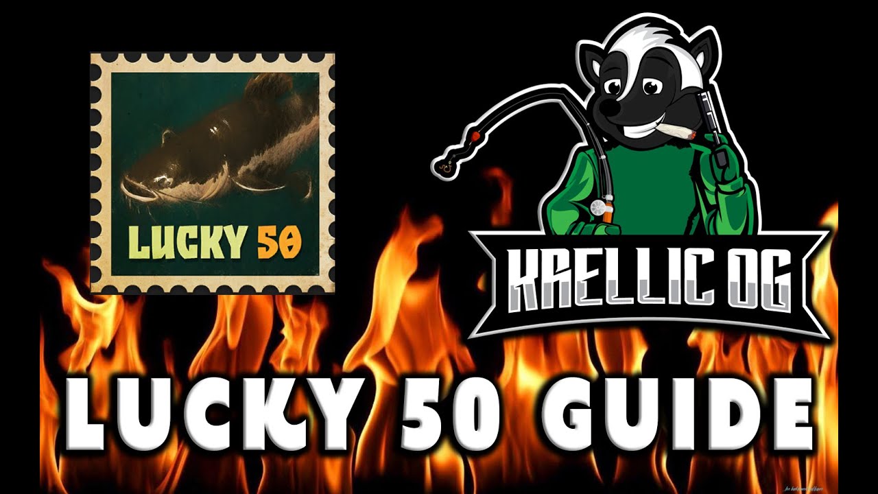 Lucky 50 Comp Guide! May the RNG be with you! - Fishing Planet