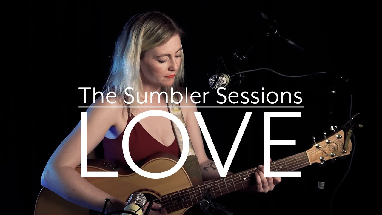 Love - Amanda Walther (The Sumbler Sessions)