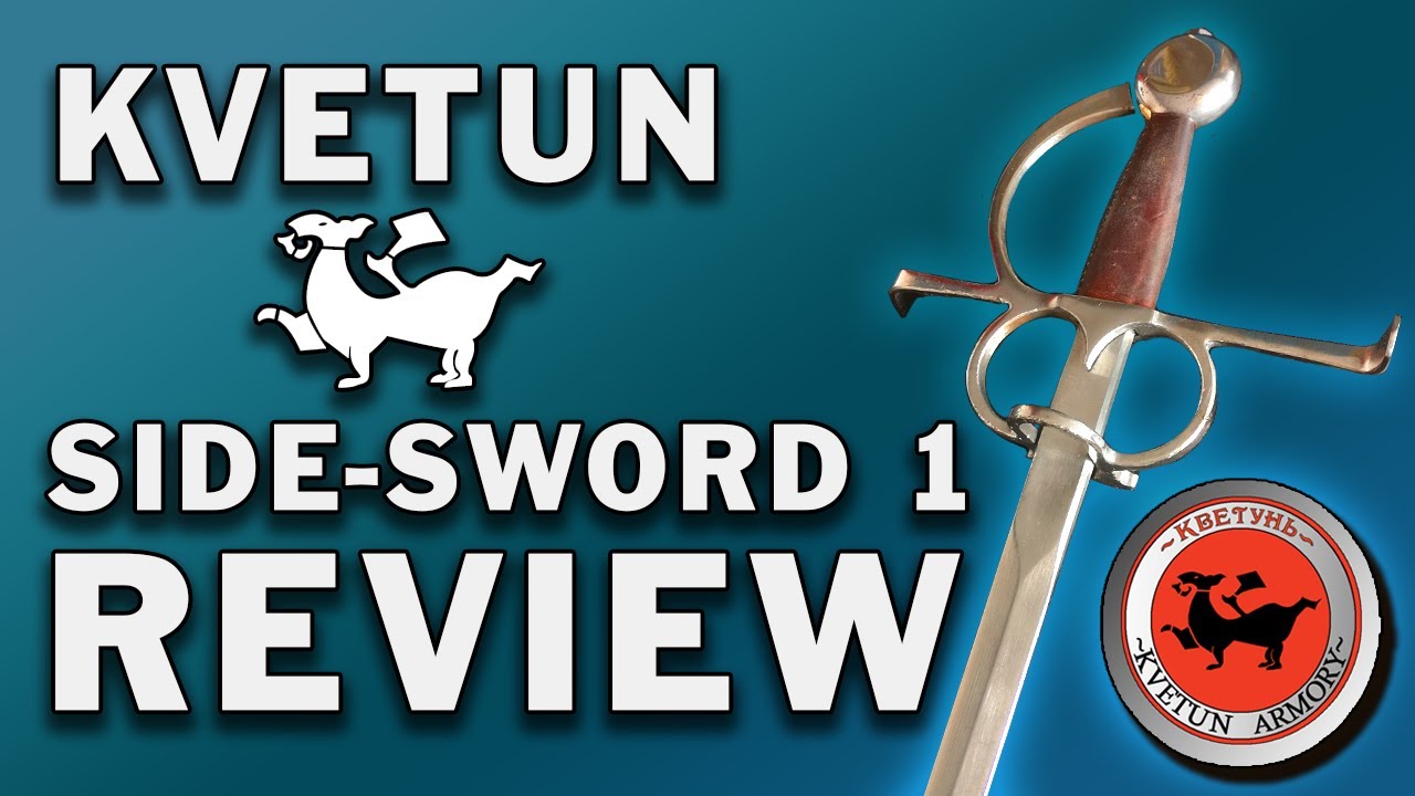 Kvetun Side-sword 1 Review