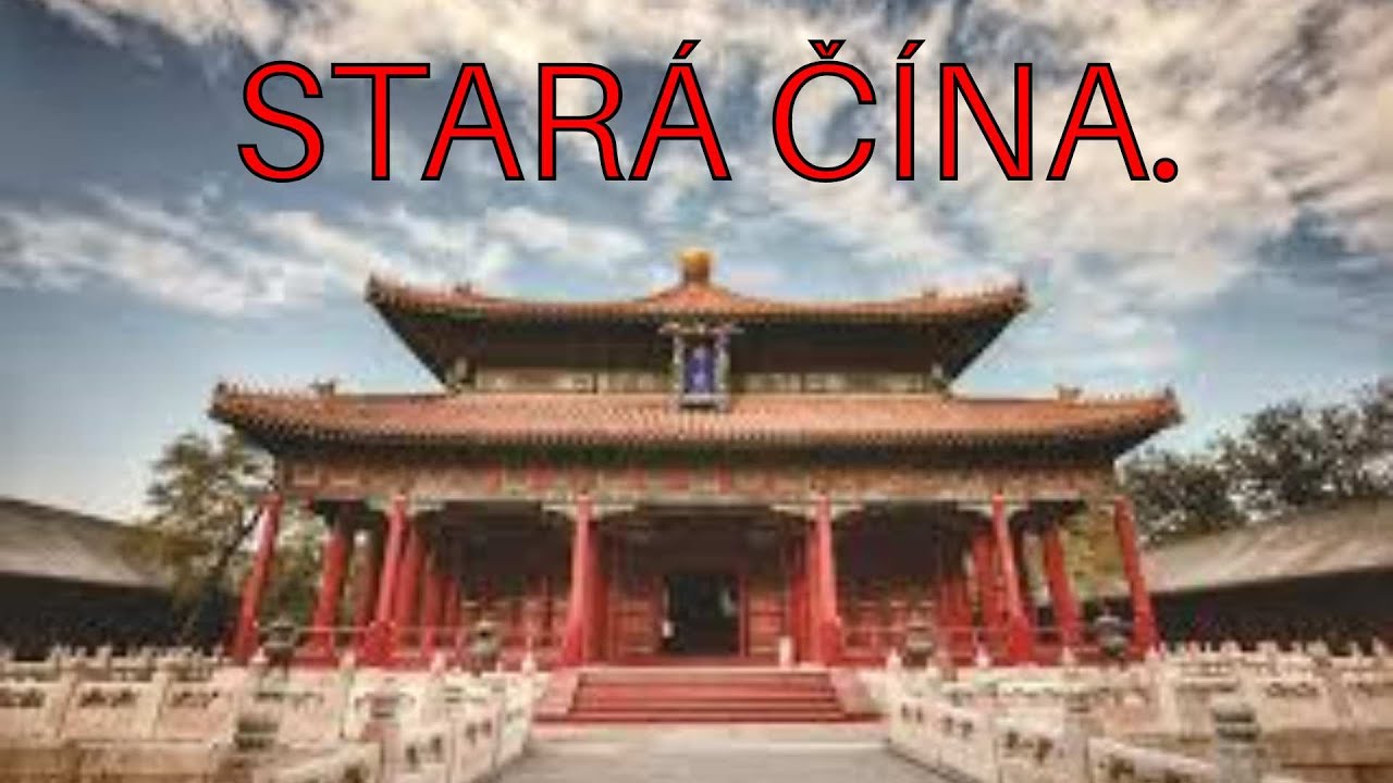 Starověká Čína byla lepší, než si myslíte. | MatyProMedia