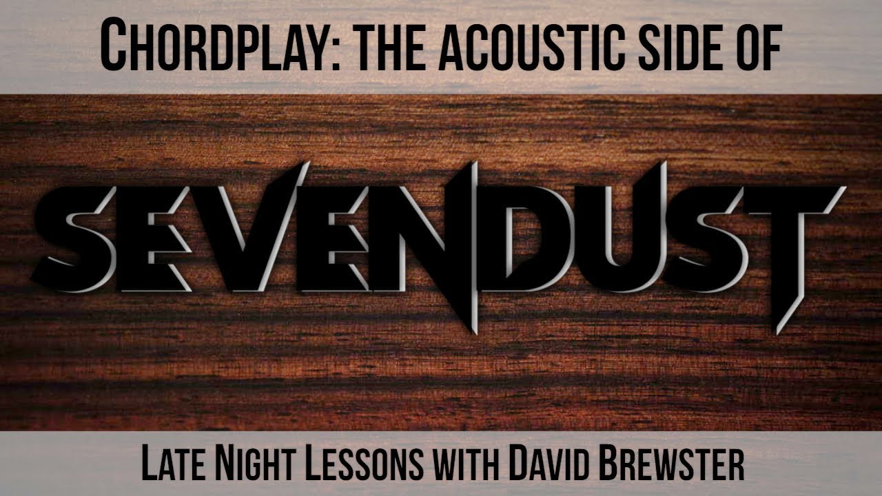 Chordplay - The Acoustic Side of Sevendust