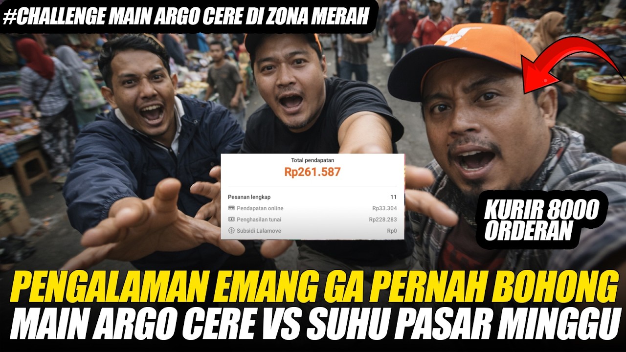 KALAH??? MAIN ARGO CERE DI ZONA MERAH LAWAN SUHU LALAMOVE PASAR MINGGU #lalamove #lalamoveindonesia