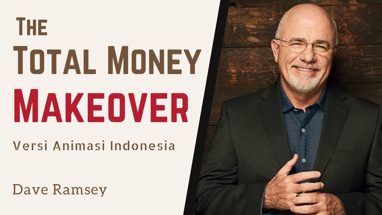 Mengelola Keuangan BEBAS HUTANG! | The Total Money Makeover