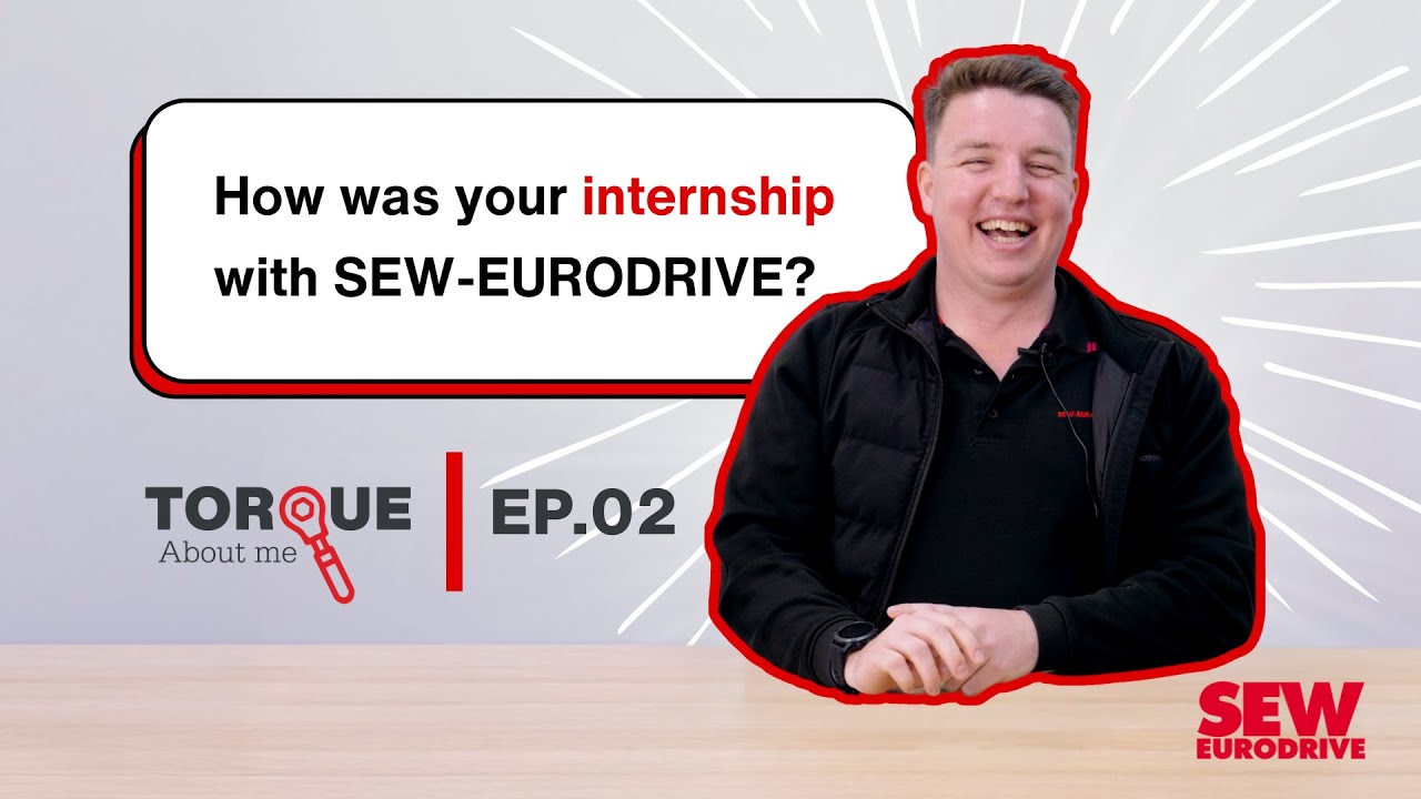 Torque About Me EP.02 - Fraser | SEW-EURODRIVE