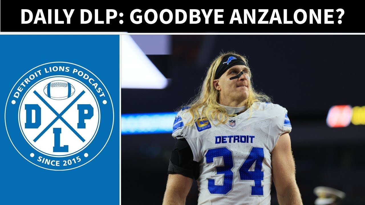 Daily DLP: No Tag for Anzalone or Reader - Detroit Lions Podcast