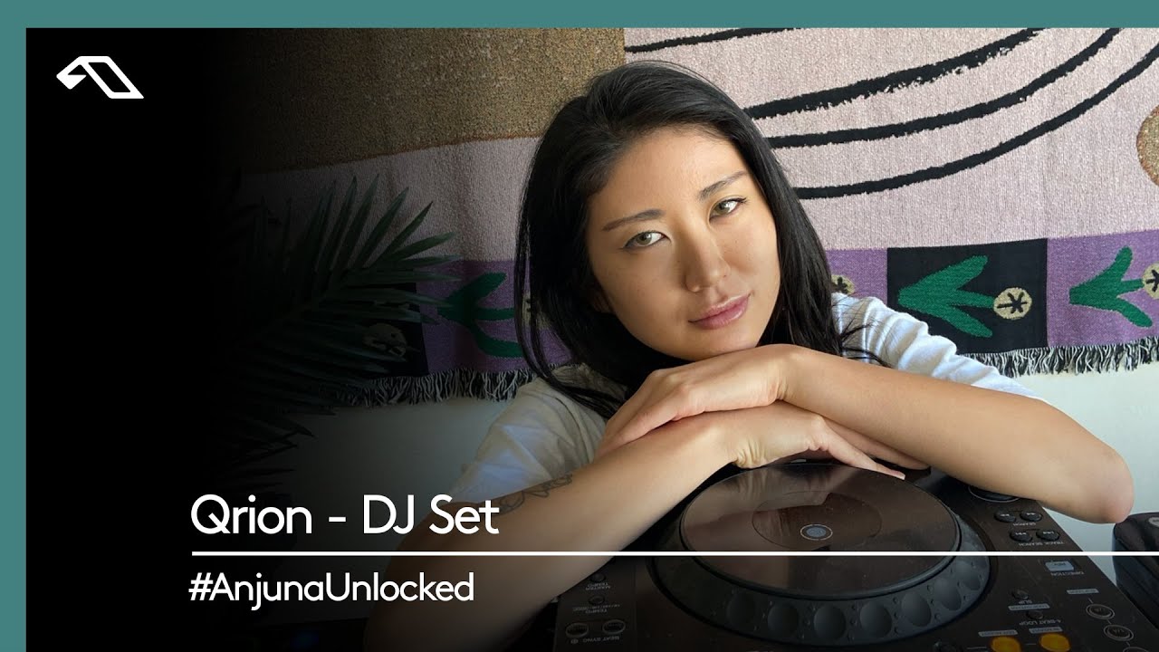 #AnjunaUnlocked: Qrion - DJ Set