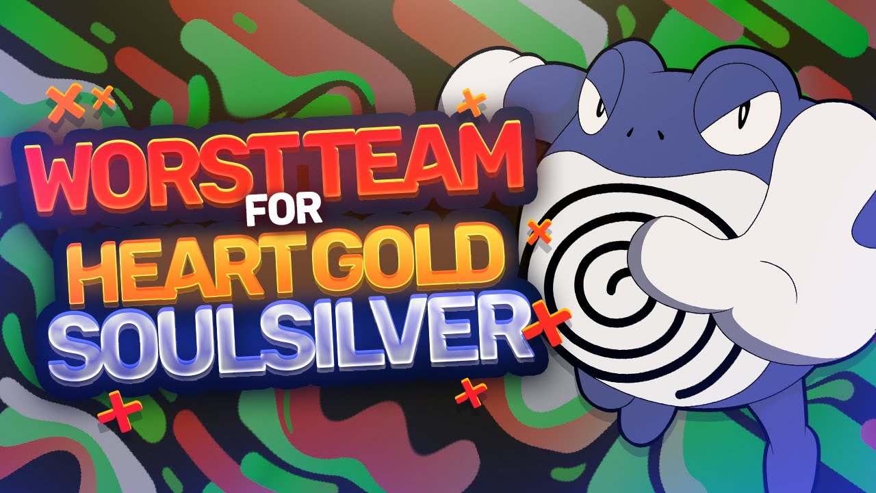 WORST TEAM for Pokemon HeartGold and SoulSilver