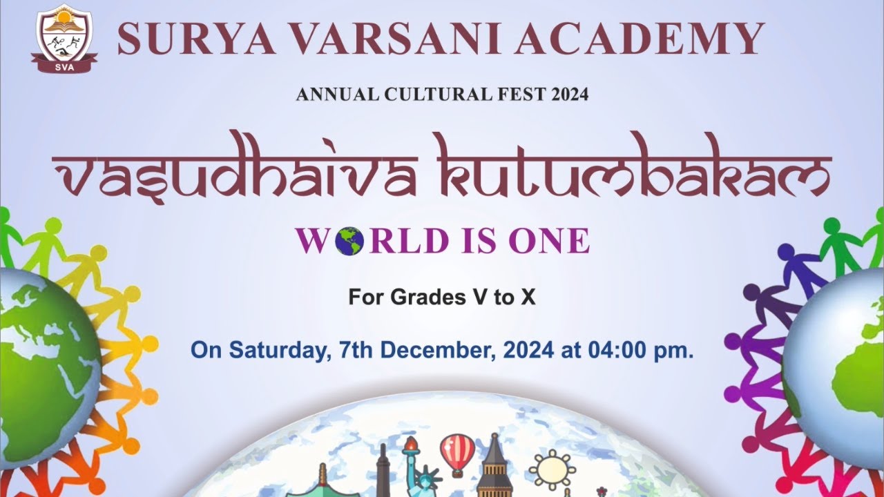 Vasudhaiva Kutumbakam - SVA Annual Cultural Fest 2024 (Grades V to X)