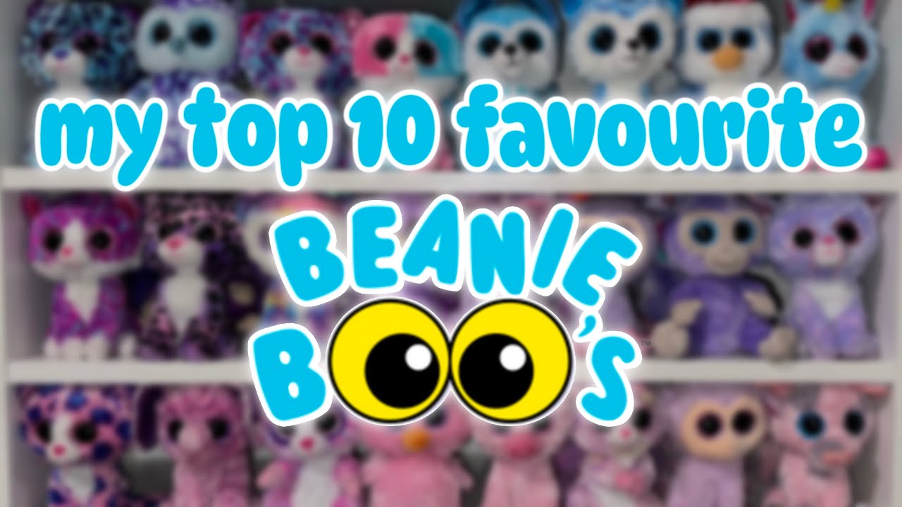 MY TOP 10 FAVOURITE BEANIE BOOS || 2025