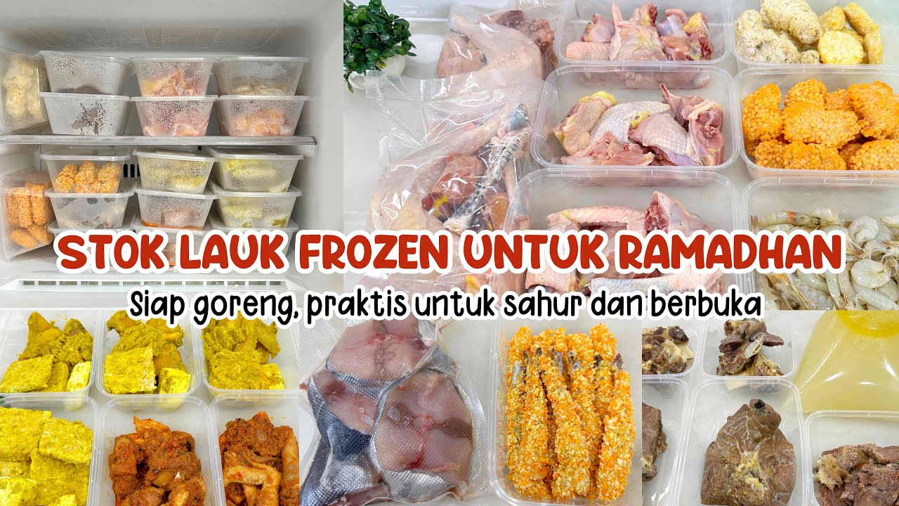 STOK LAUK RAMADHAN SIAP GORENG DAN PRAKTIS | PERSIAPAN RAMADHAN | MEAL PREP RAMADHAN 2023