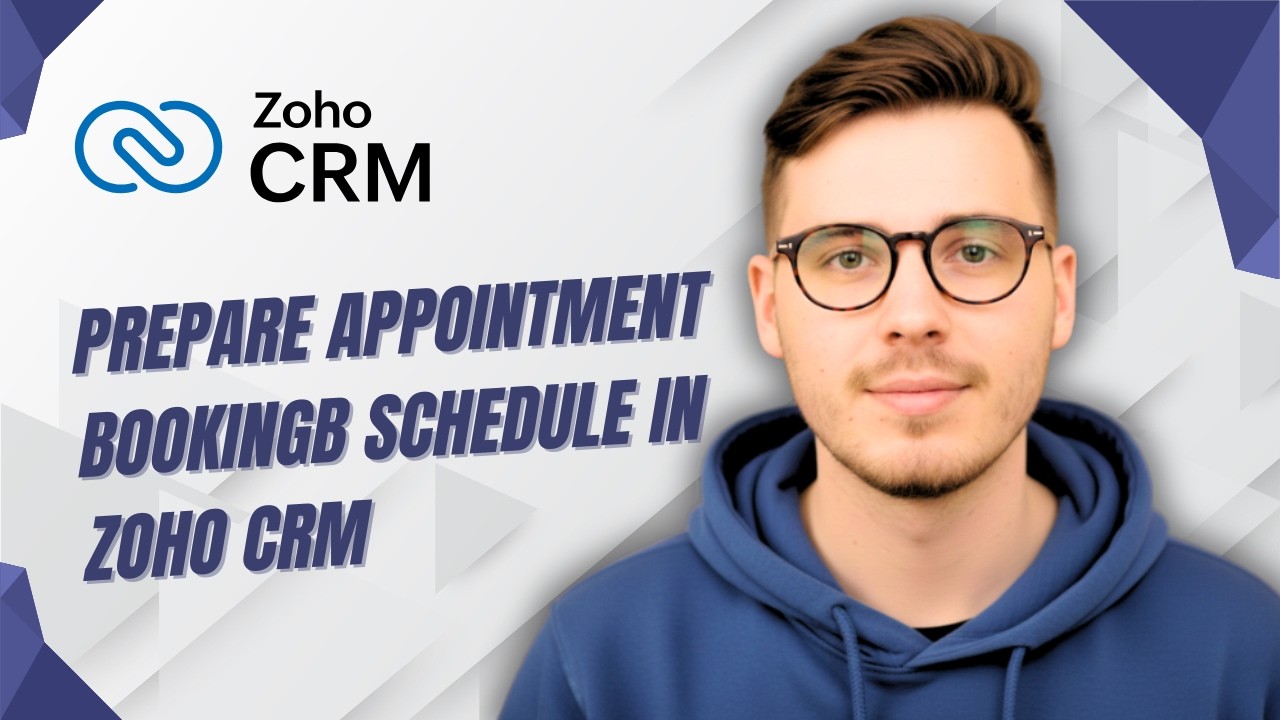 How To Prepare Appointment Bookingb Schedule In Zoho Crm [2026 Guide]