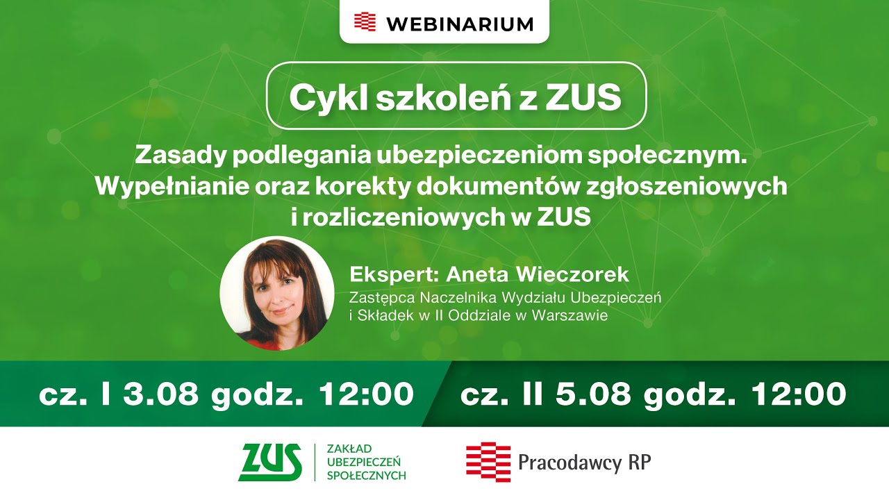 Szkolenia z ZUS: Zasady podlegania ubezpieczeniom społecznym cz. II | Pracodawcy RP