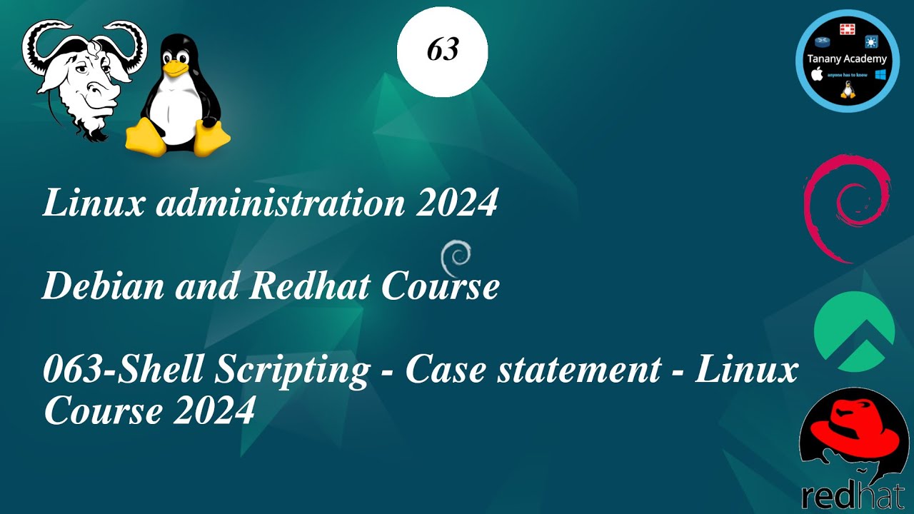 063-Shell Scripting - Case statement - Linux Course 2024