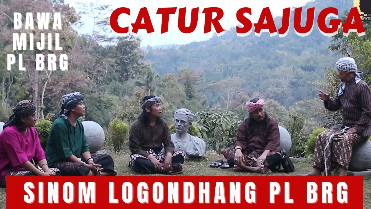 SINOM LOGONDHANG RELIGIUS PL. BRG - CATUR SAJUGA. || Bawa Mijil Pl. Brg.