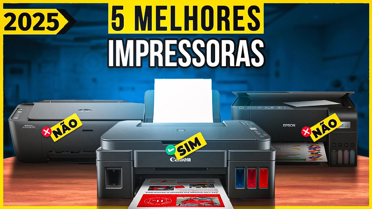 MELHORES Impressoras de 2025 - As 5 Melhores Opções Que Você Deveria Considerar Hoje!