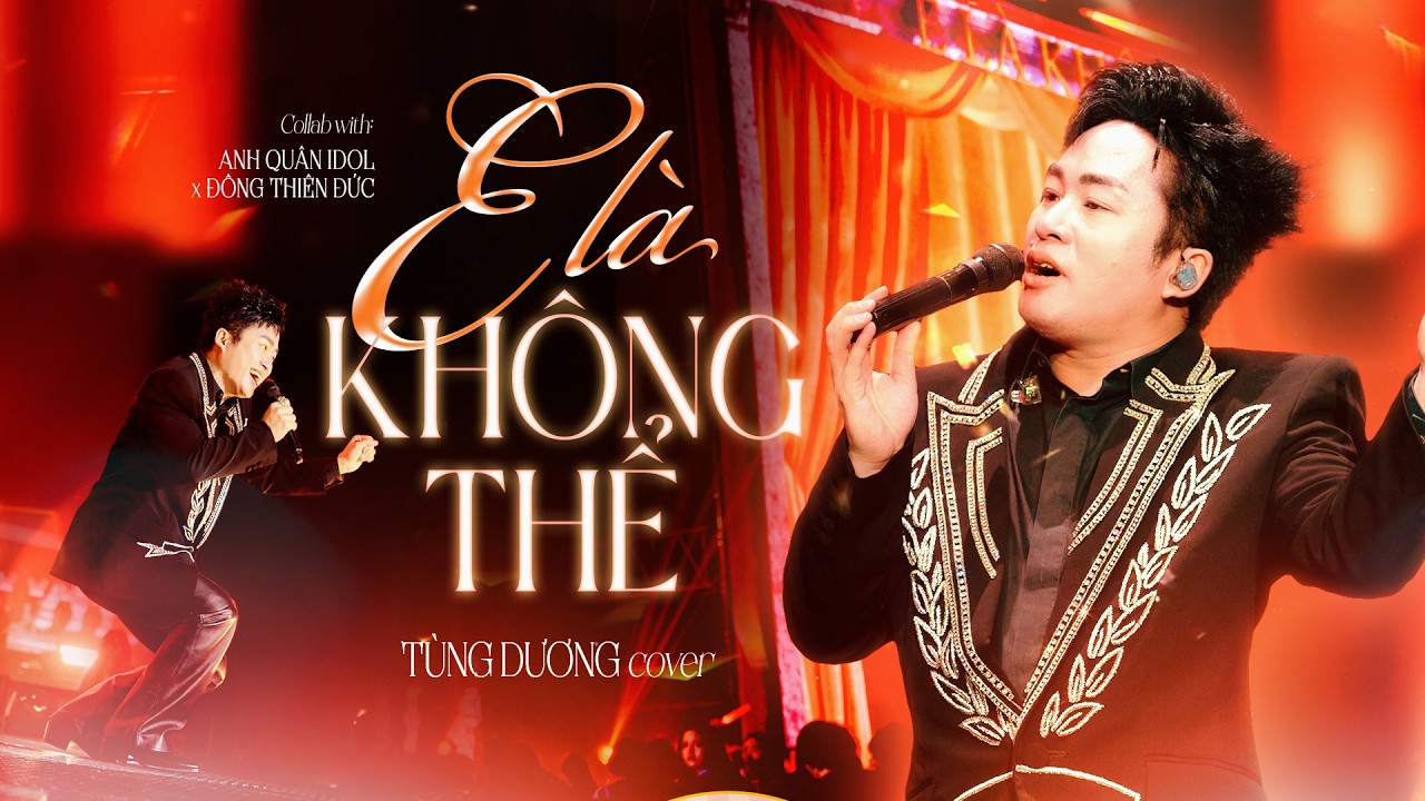 HER CONCERT 2026 - E LÀ KHÔNG THỂ (ANH QUÂN IDOL x ĐÔNG THIÊN ĐỨC) - TÙNG DƯƠNG COVER