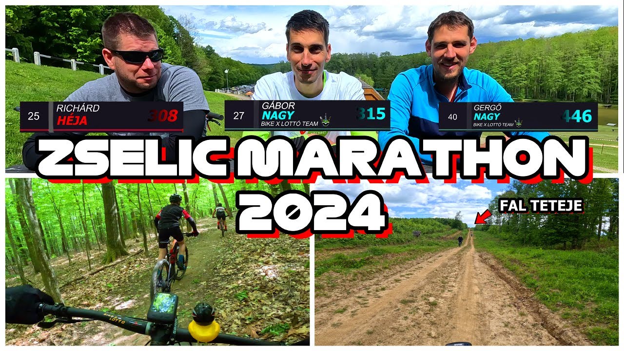 A NAGY FAL 🏁 || ZSELIC MARATON 2024 BIKE X LOTTÓ