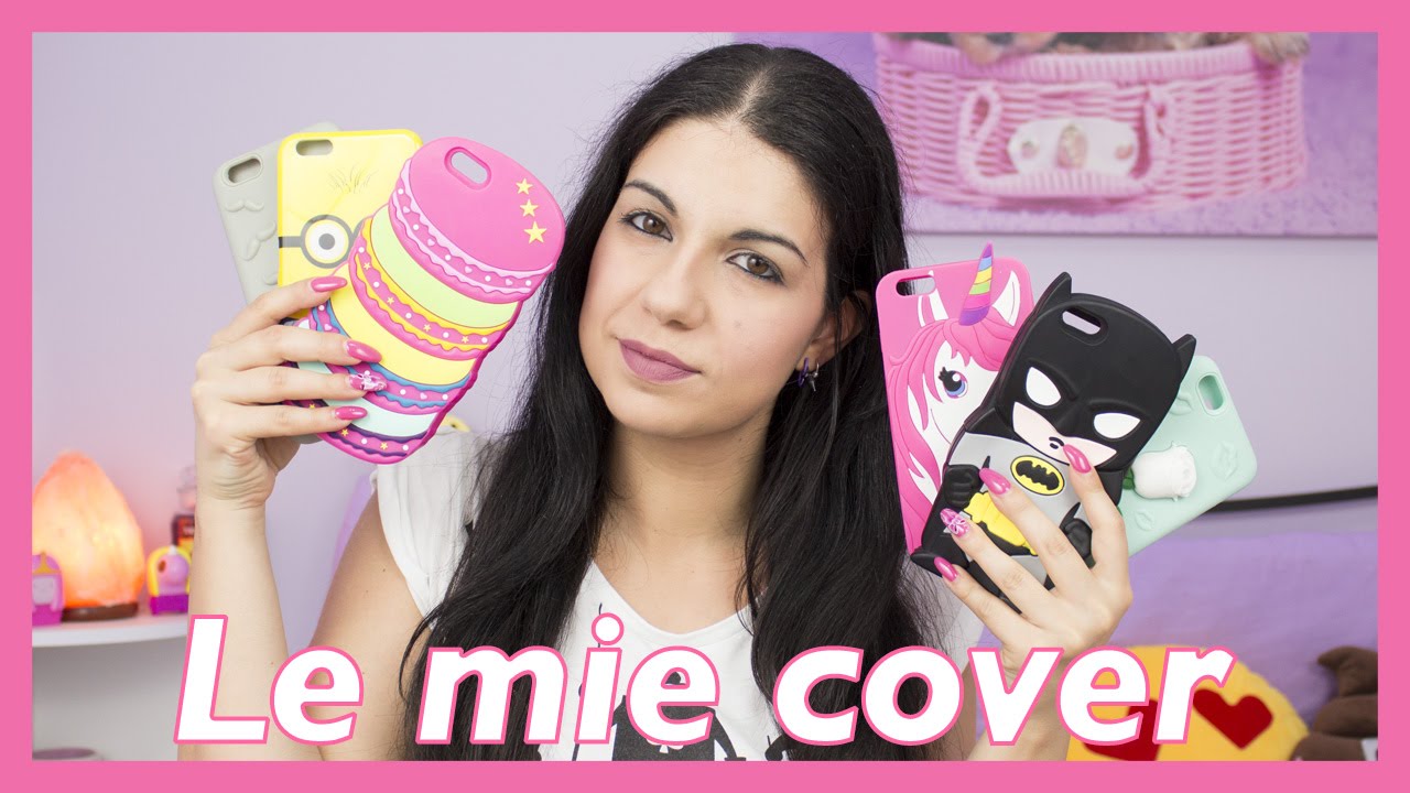 LE MIE COVER PER IPHONE 6 PLUS | Update 2016