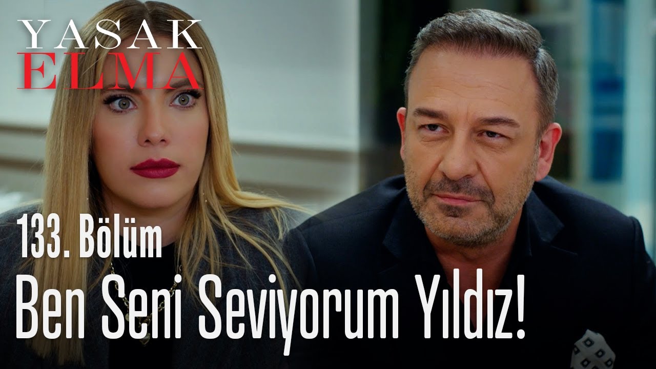 Ben seni seviyorum Yıldız! - Yasak Elma 133. Bölüm