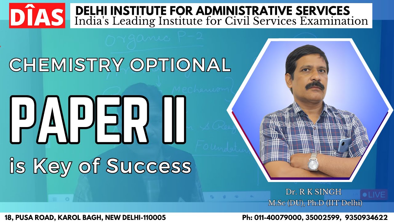 PAPER II is Key of Success || by Dr. R.K. Singh Sir || Chemistry Optional ||DIAS INDIA