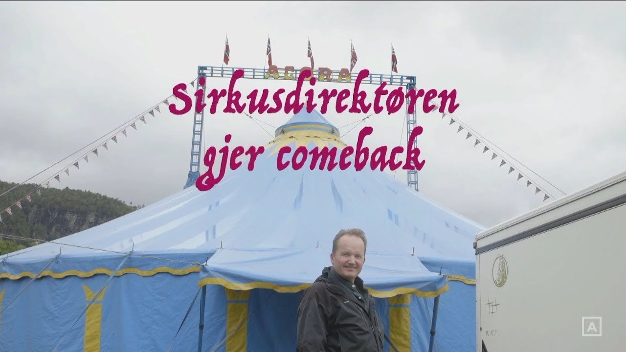 Sirkusdirektøren gjer comeback