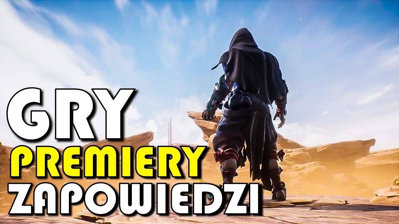 GRY, PREMIERY, ZAPOWIEDZI - Nowości ze Świata Gier / TYDZIEŃ W GRACH