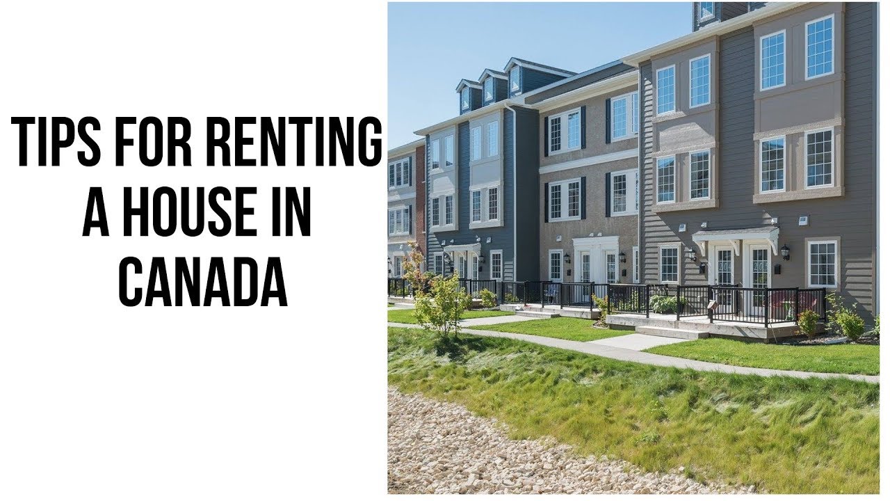 Renting a house in Canada