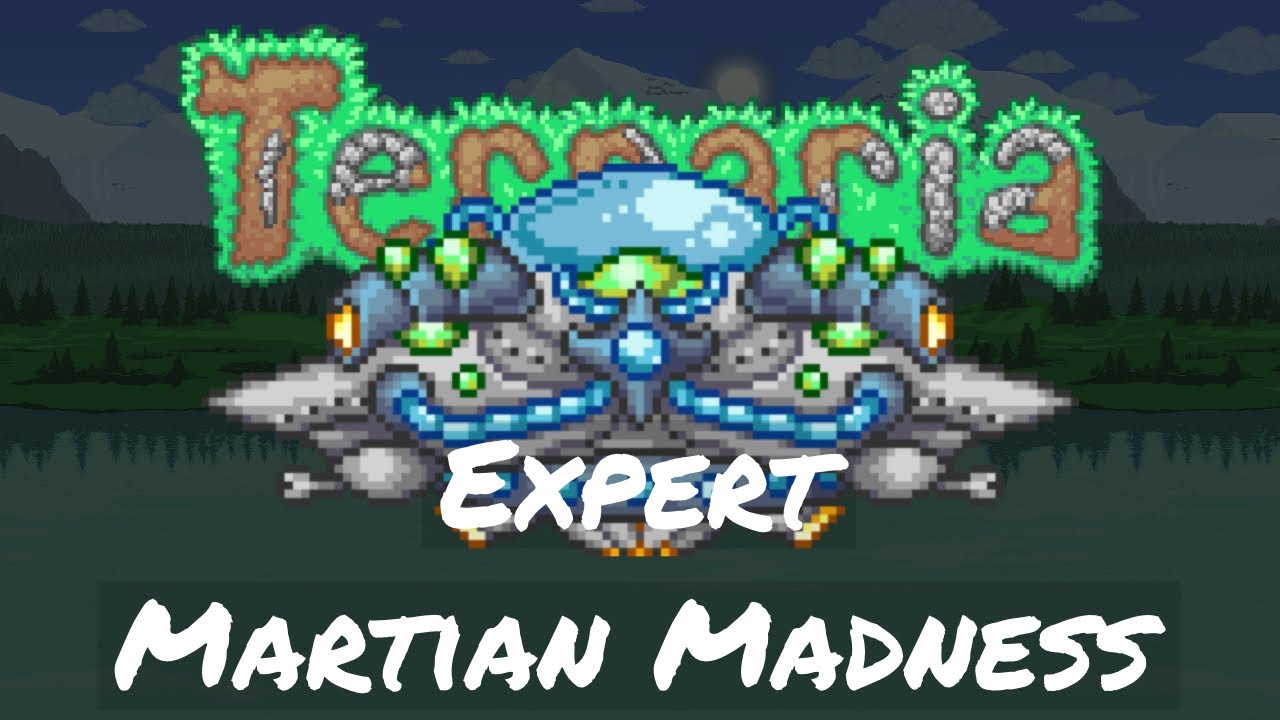 [Old] Expert Martian Madness (No Commentary) | Terraria |