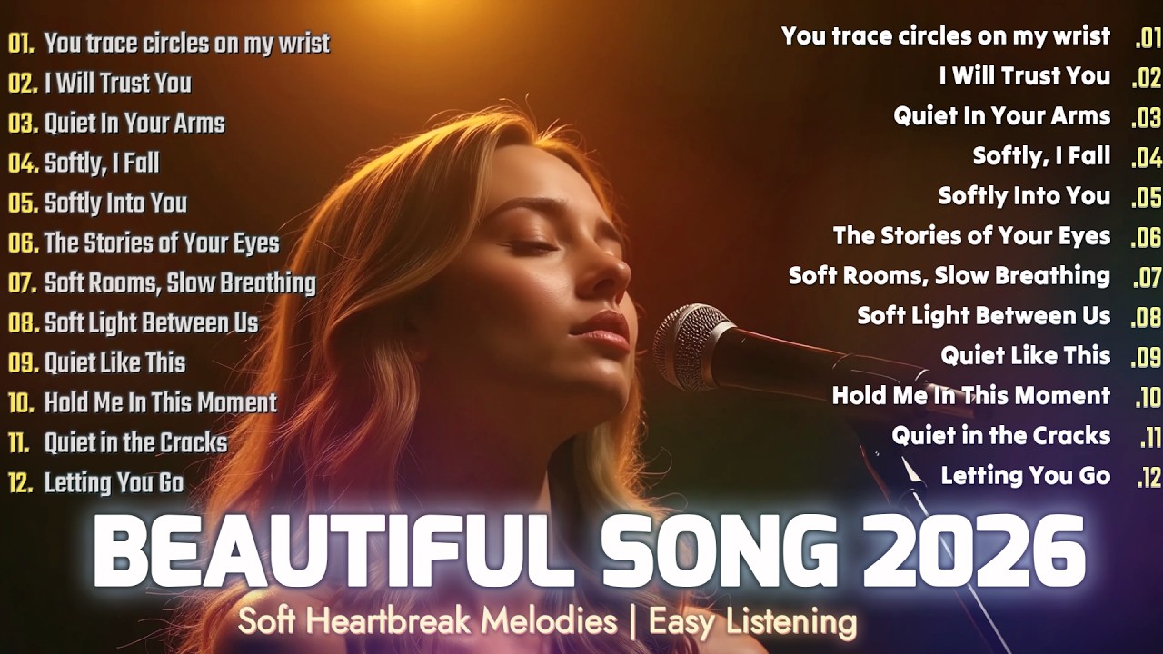 Most Beautiful Songs 2026💖Soft Pop & Emotional Ballads🎶Easy Listening Music,