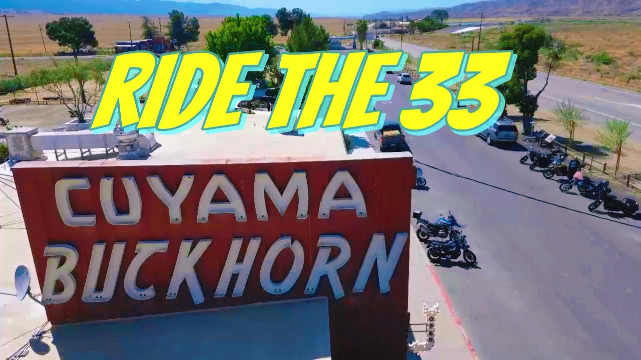 Ride the 33 from Ojai to Cuyama Buckhorn for lunch