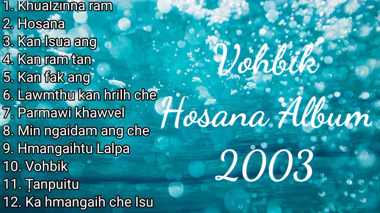 Vohbik- Hosana Album 2003