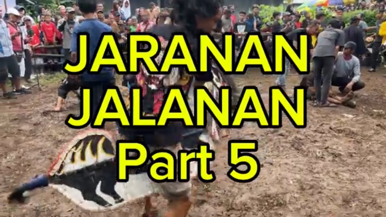 Jaranan Jalanan Hari Ini Part 5