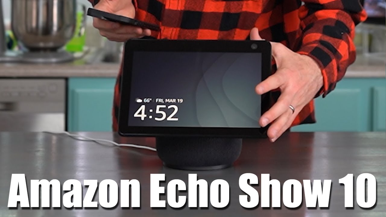 Amazon Alexa Echo Show 10 Review and Setup