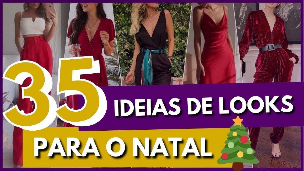 LOOK DE NATAL: Descubra Como se VESTIR BEM e N&atilde;o ERRAR no seu Look para Natal
