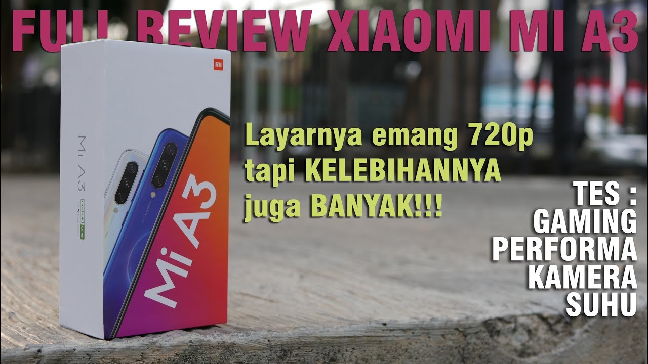 Review Xiaomi Mi A3  Indonesia - Android One yang Kontroversial!!