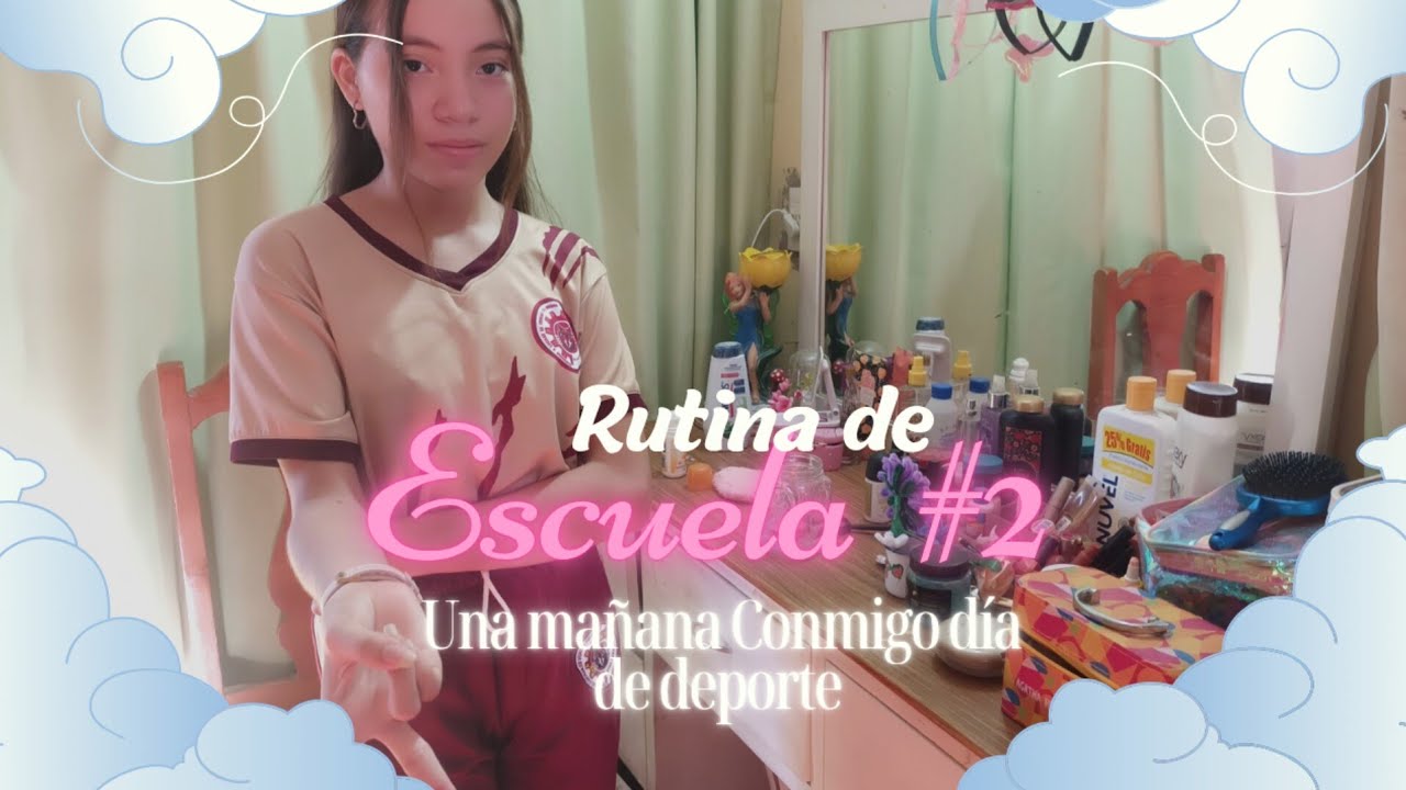 RUTINA DE ESCUELA #2 día de deporte 🎾