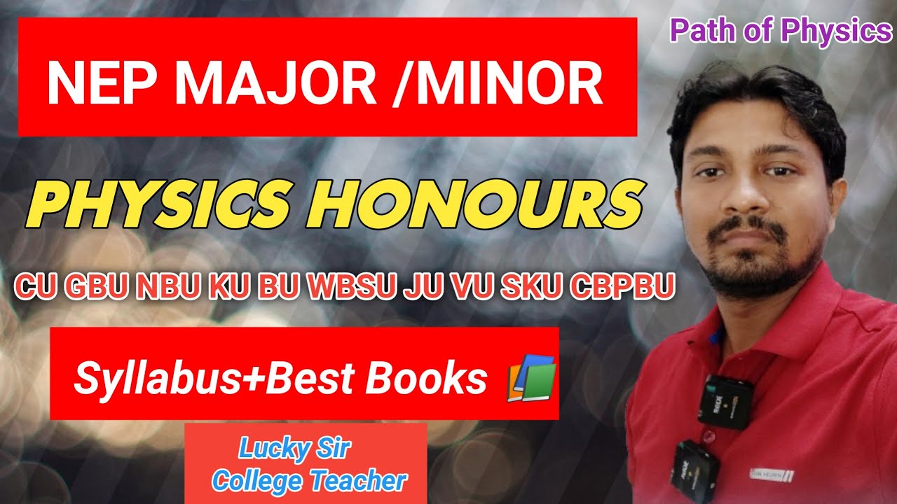 B.sc Physics Hons. Syllabus and Best Books//SEM-1//NEP-2025 MAJOR/MINOR