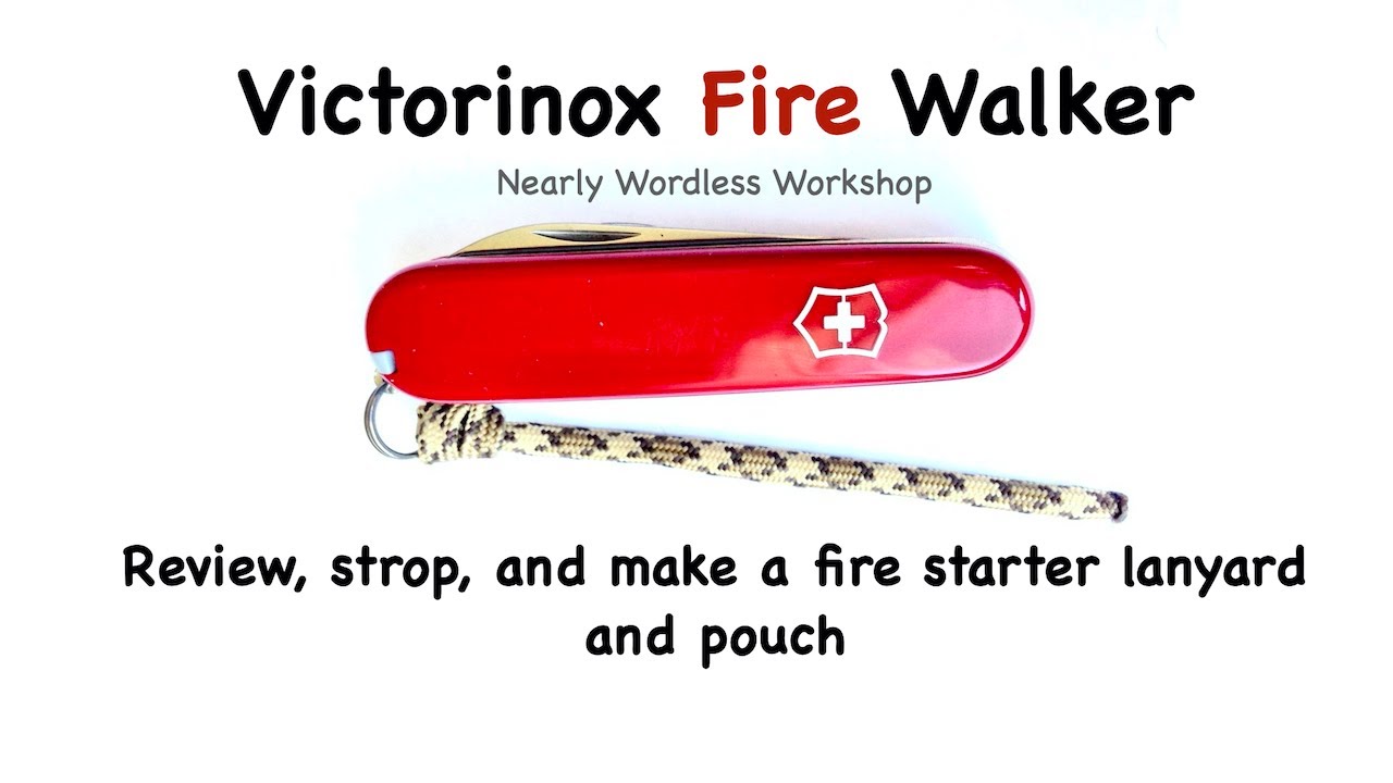 Wordless Workshop: Victorinox Fire Walker