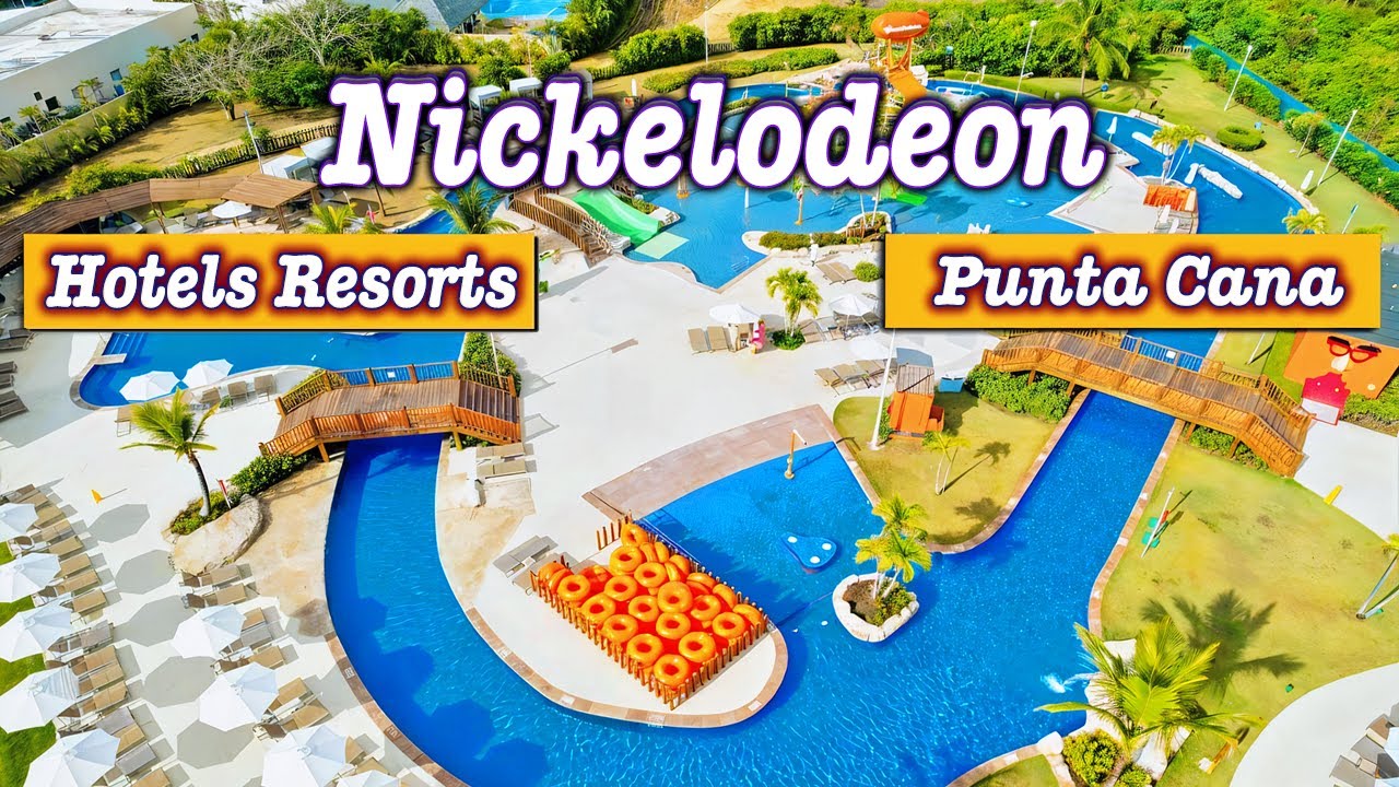 Ультимативный Семейный Парадиз: Тур по Отелям и Курортам Nickelodeon в Пунта-Кане!