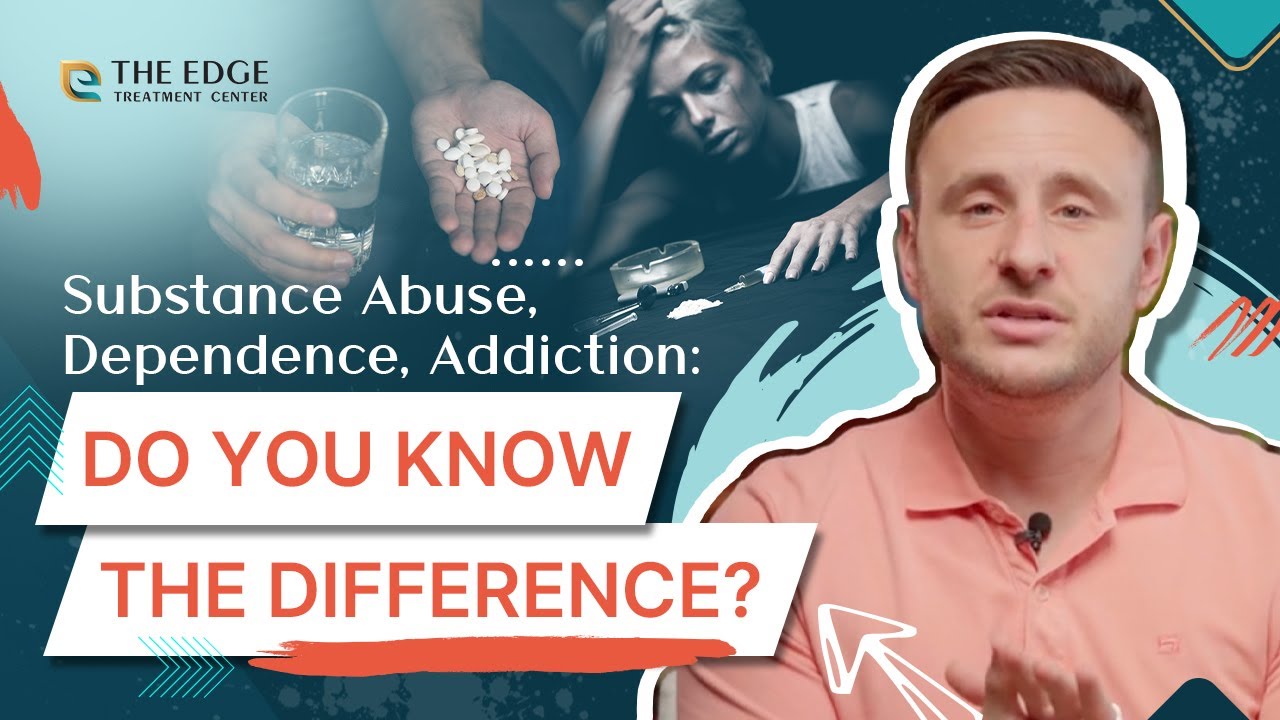 Substance Abuse, Dependence, Addiction: Do YOU Know the Difference?