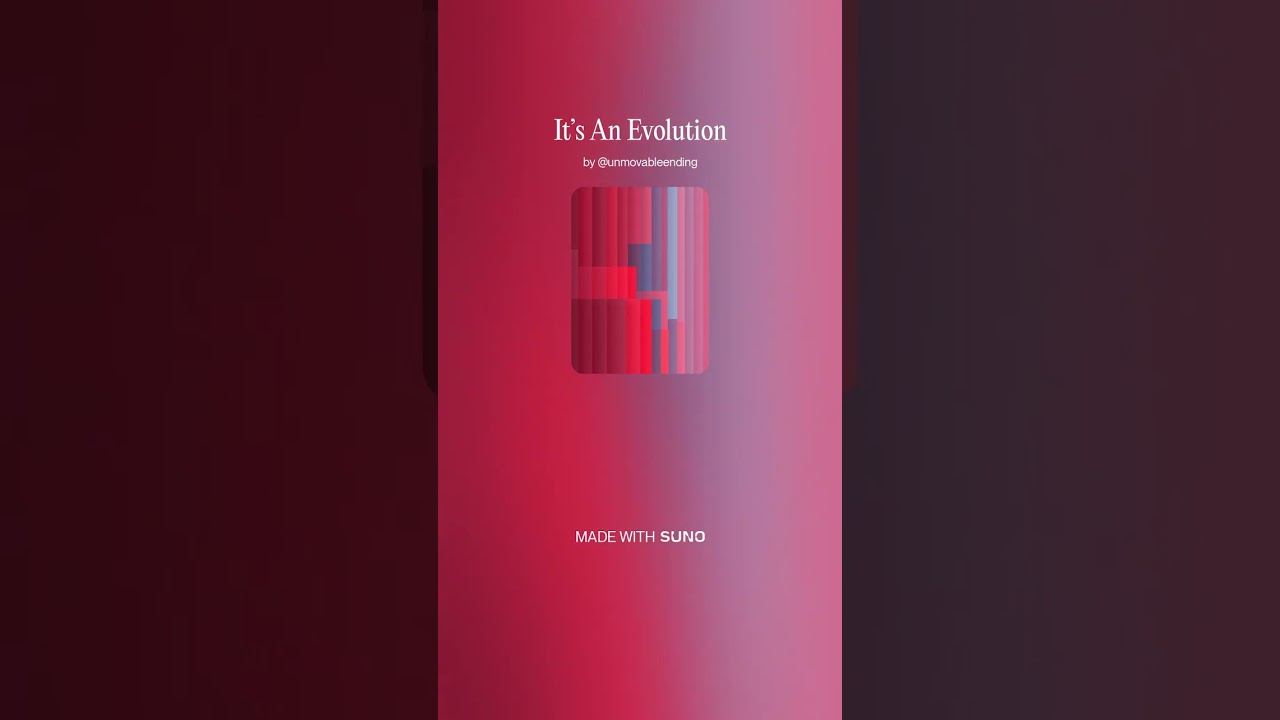 It’s An Evolution 2 - Instrumental #AI​ #Song​ by #Suno​ #music​ #newmusic​
