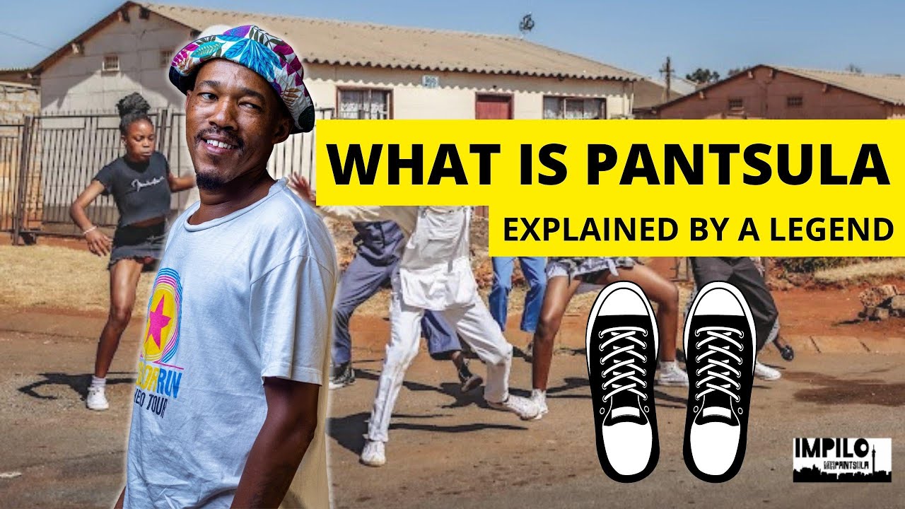 What is a Pantsula